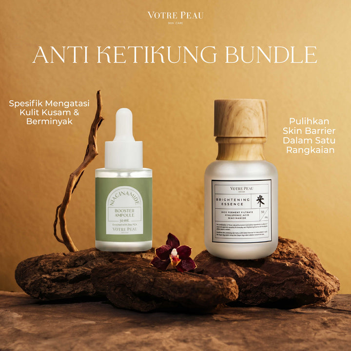 Votre Peau Anti Ketikung Bundle - Paket Brightening Kulit Glowing