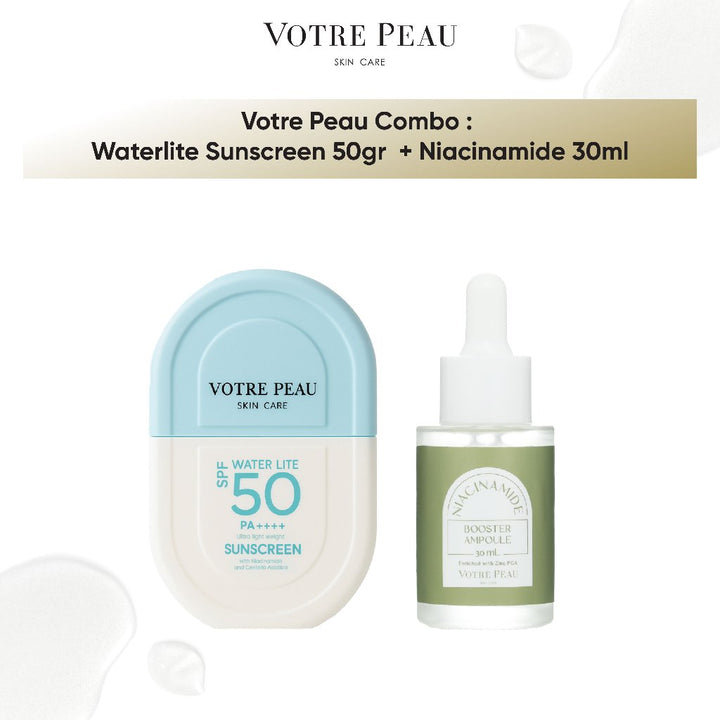 Votre Peau Combo : Water Lite Sunscreen SPF 50PA++++ & Niacinamide 30ml