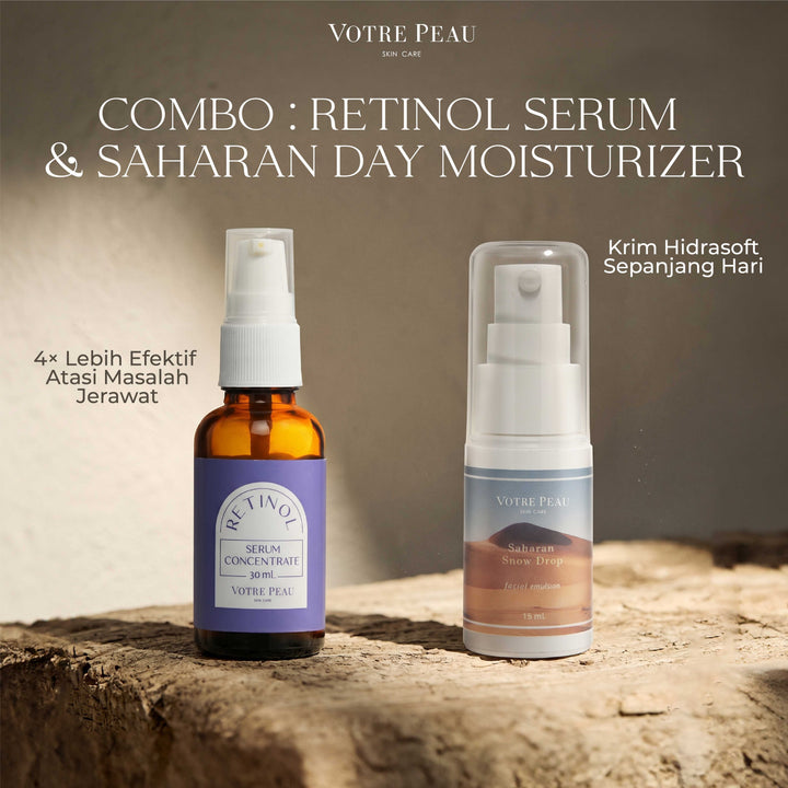 Votre Peau Combo : Retinol Serum + Saharan